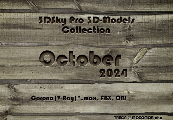 [3D Models] 3DSky Pro 3D-Models Collection October 2024 [Corona|V-Ray|*.max, FBX, OBJ]
