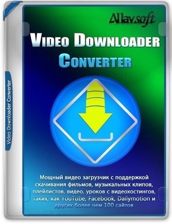 Allavsoft Video Downloader Converter 3.28.1.9274 Repack (& ​​Portable) by Elchupacabra [Multi/Ru]